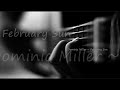 Dominic Miller ~ February Sun