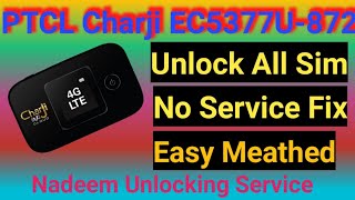 PTCL Charji EC5377U-872 Unlock Securtiy Fix Easy solution Just plug Device And Done By Nadeem....