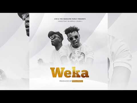 Chege featuring Xelimpilo(Uhuru) - Weka (Official Audio)