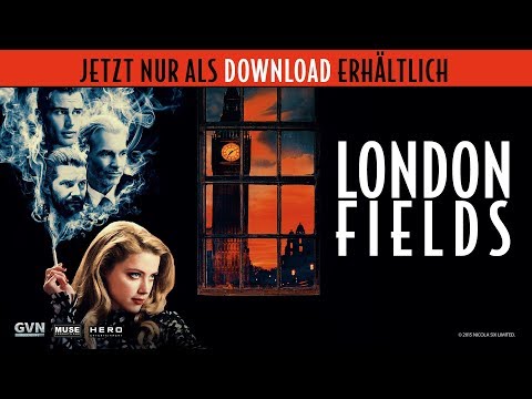 Vorschaubild für London Fields Trailer