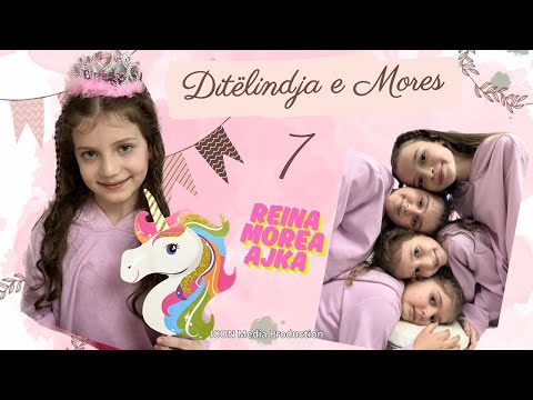 "Ditelindja e Mores 7" Reina Morea Ajka