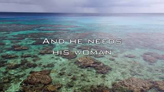 Eric Clapton - Needs His Woman (with Lyrics)