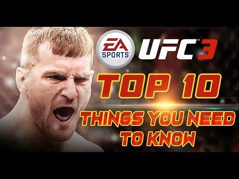 UFC 3 TOP 10 Things You NEED to Know BEFORE You Buy!