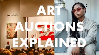 How Art Auctions Work | Art Market Explained