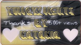 Yellow light by Natania /lyrics video/ ||cyril