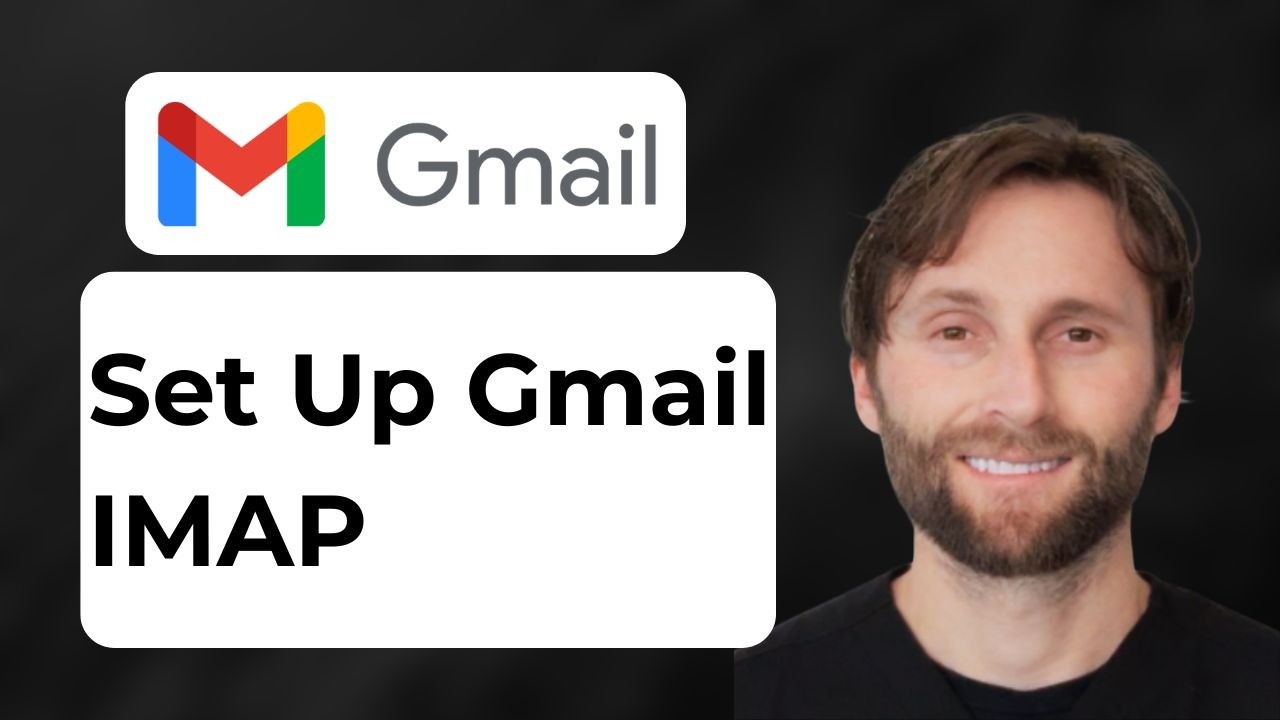 How to Set Up Gmail IMAP [2026 Guide]