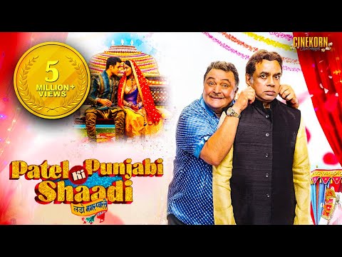 Patel Ki Punjabi Shaadi (2017) Official Trailer