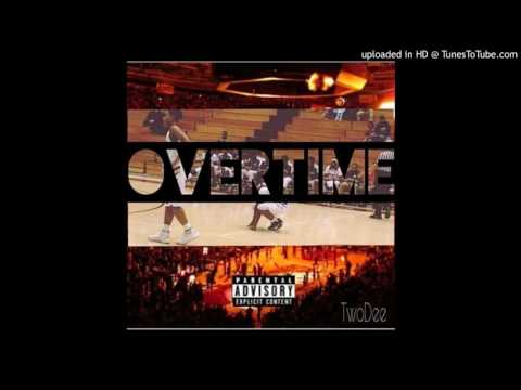 TwoDee - Overtime (Prod.By LongWay)