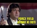 Force Field Jowar Ki Roti | Izzatdaar