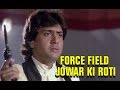 Force Field Jowar Ki Roti Izzatdaar