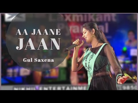 Aa Jaane Jaan | Gul Saxena | Lata Mangeshkar | Nikhil Entertainment