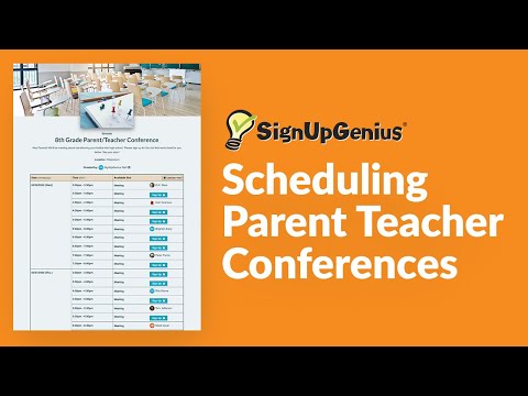 Parent Teacher Conference Sign Up Tutorial - by SignUpGenius Team