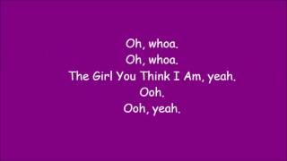 Carrie Underwood ~ The Girl You Think I Am (Lyrics)
