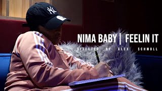 Nima Baby - Feelin It (Official Music Video)