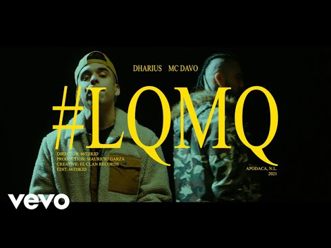 DHARIUS, MC Davo - #LQMQ
