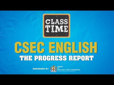 CSEC English The Progress Report – March 26 2021