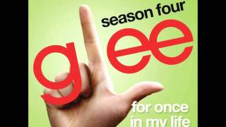 Glee - For Once In My Life (DOWNLOAD MP3 + LYRICS)