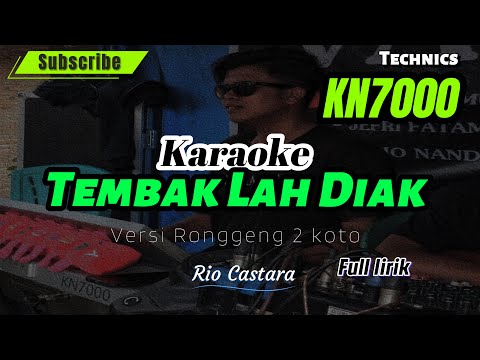 KARAOKE RONGGENG // TEMBAK LAH DIAK // Ronggeng Duo Koto