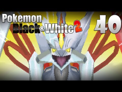 Pokémon Black & White 2 - Episode 40-1 [White Kyurem Battle]