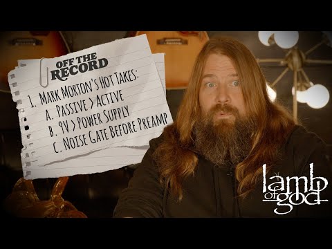 Mark Morton Challenges Gear Opinions, Talks Lamb of God Into Oblivion & Finding Big Guitar Riffs!