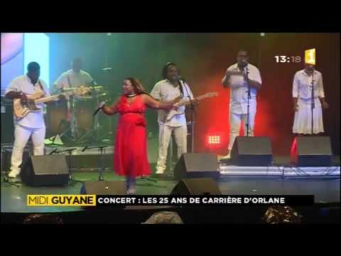 Orlane Jadfard le concert de ses 25 ans de carrière - Guyane 1ère
