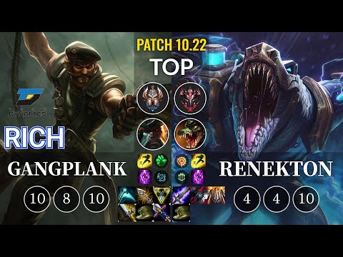 DYN Rich Gangplank vs Renekton Top - KR Patch 10.22