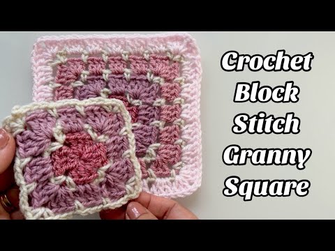 CROCHET BLOCK STITCH GRANNY SQUARE / BLANKET Easy Step by step Tutorial for Blankets & More US TERMS
