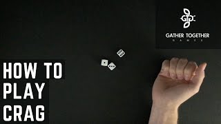 How To Play Crag