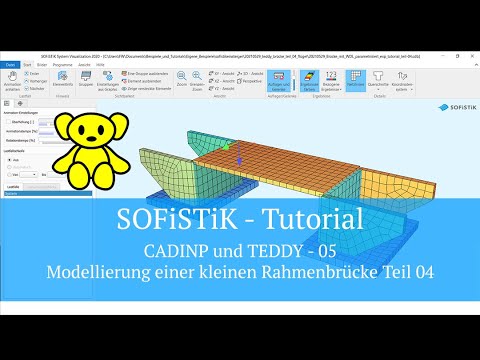 SOFiSTiK Tutorial - CADINP und TEDDY 05 - Modellierung einer kleinen Rahmenbrücke Teil 04