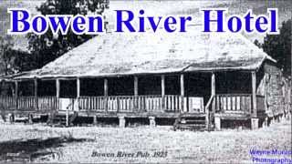 preview picture of video 'Bowen River Hotel on Strathmore Station'