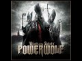 The Most Powerful Version Powerwolf Sanctified With Dynamite With Lyrics