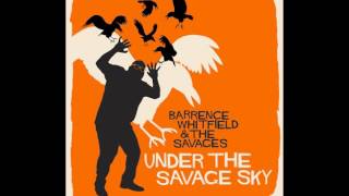 Barrence Whitfield & The Savages -The Claw-
