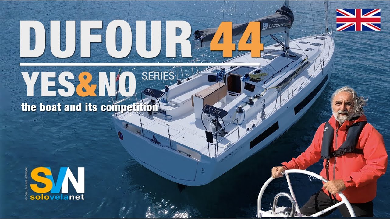Dufour 44 - SI&NO, the boat and the competition