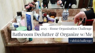 Bathroom Decluttering and Organizing