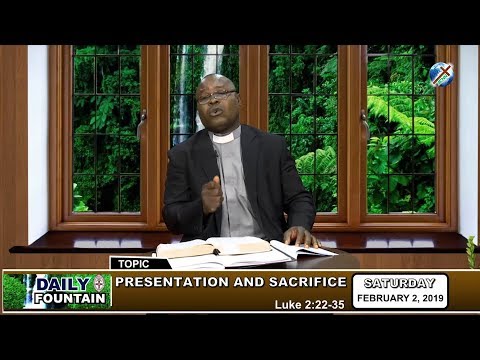 DAILY FOUNTAIN OF FEBRUARY 2, 2019 - REV'D CANON SIMEON A. OBISIKE