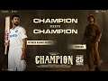CHAMPION Meets CHAMPION Roshan Nitish Kumar Reddy Candid Conversation DECEMBER 25th Release