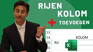Hoe voeg je een RIJ of KOLOM toe in Excel? + verwijderen