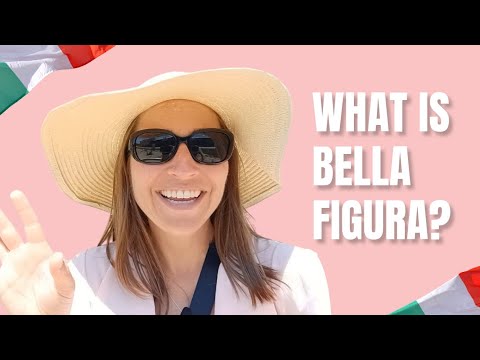 What is Bella Figura?