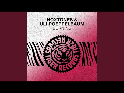 Burning (Hoxtones Mix)