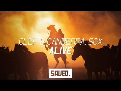 Clef & Canberra, SGX - Alive (ft. Jenny Rose)