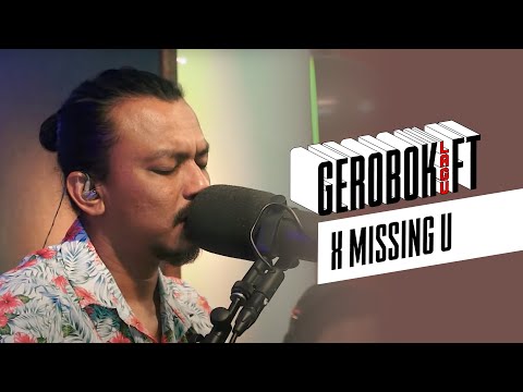 Gerobok Lagu Faizal Tahir - X Missing U