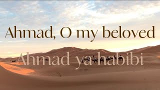 Download lagu Ahmad ya Habibi-sung by Nisa Sabyan|English Translation mp3