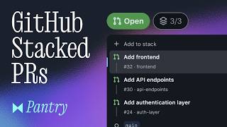 GitHub Stacked PRs