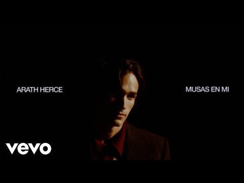 Arath Herce - Musas en Mi (Video Oficial)