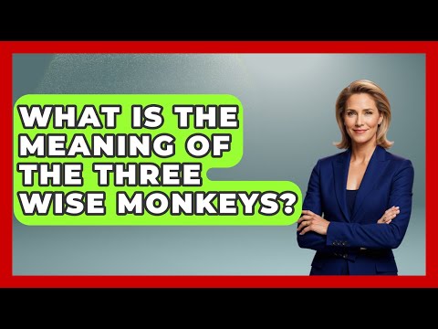 What Is The Meaning Of The Three Wise Monkeys? - Japan Past and Present
