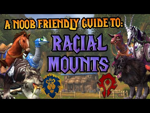 Complete Beginners Guide to Racial Mounts in WoW 🐎 50+ Mounts! (All Vendor Locations & Reputation) 🐺