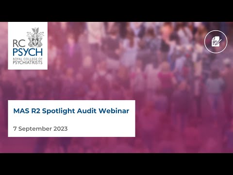 MAS R2 Spotlight Audit Webinar