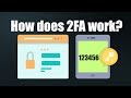 How Does Two Factor Authentication 2FA Work