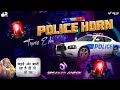 Police Horn Modi Dialouge Remix EDM Trance Mix DJ KS X VJ PR 2025