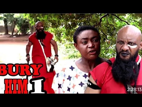 Bury Him (Complete Season 1) Yul Edochie & Lizzy Gold 2025 Latest Nigerian Nollywood Movie 
